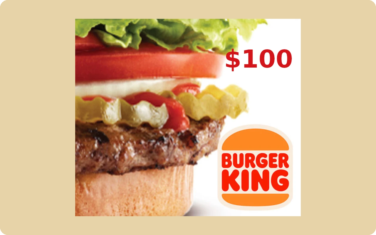 Burger King $100 Gift Card (United States)