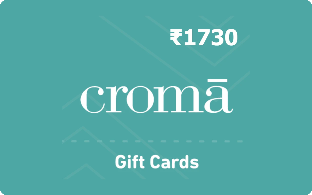 Croma ₹1730 Gift Card (India)