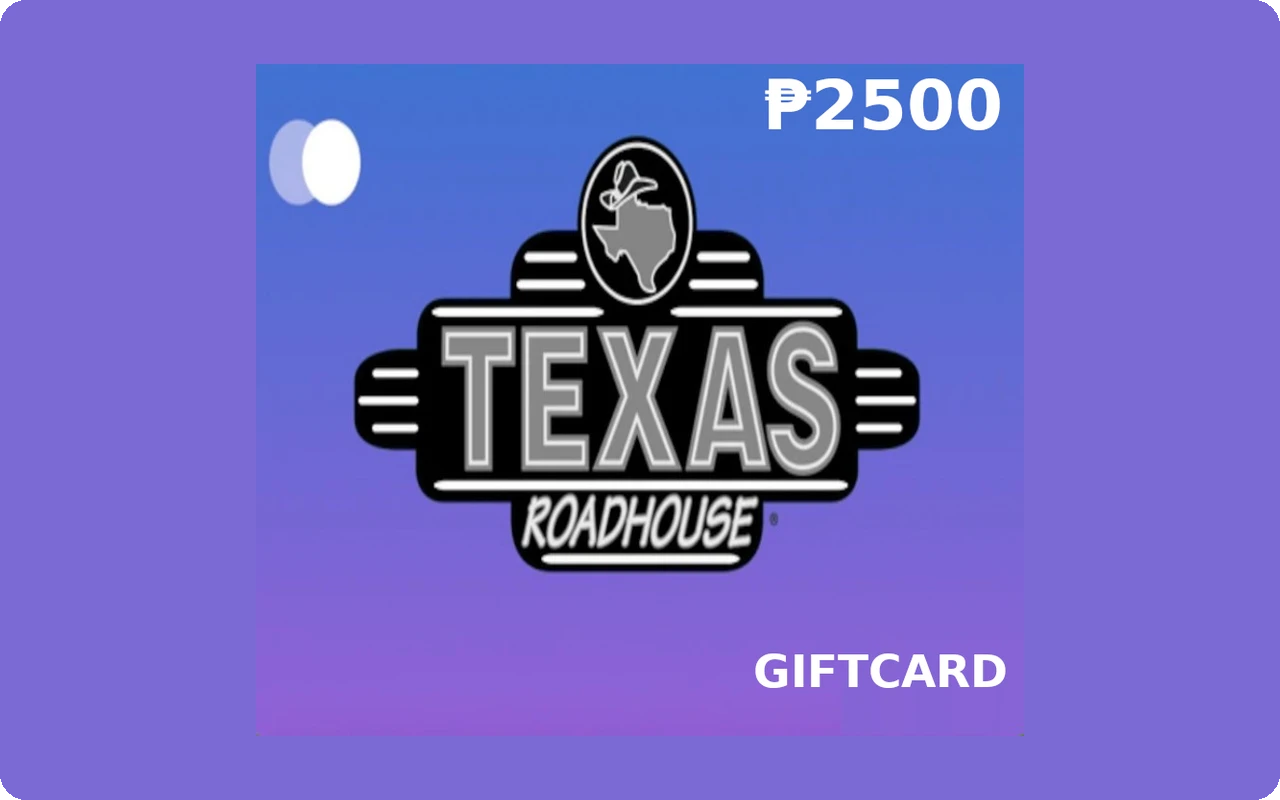 Texas Roadhouse ₱2500 Gift Card (Philippines)