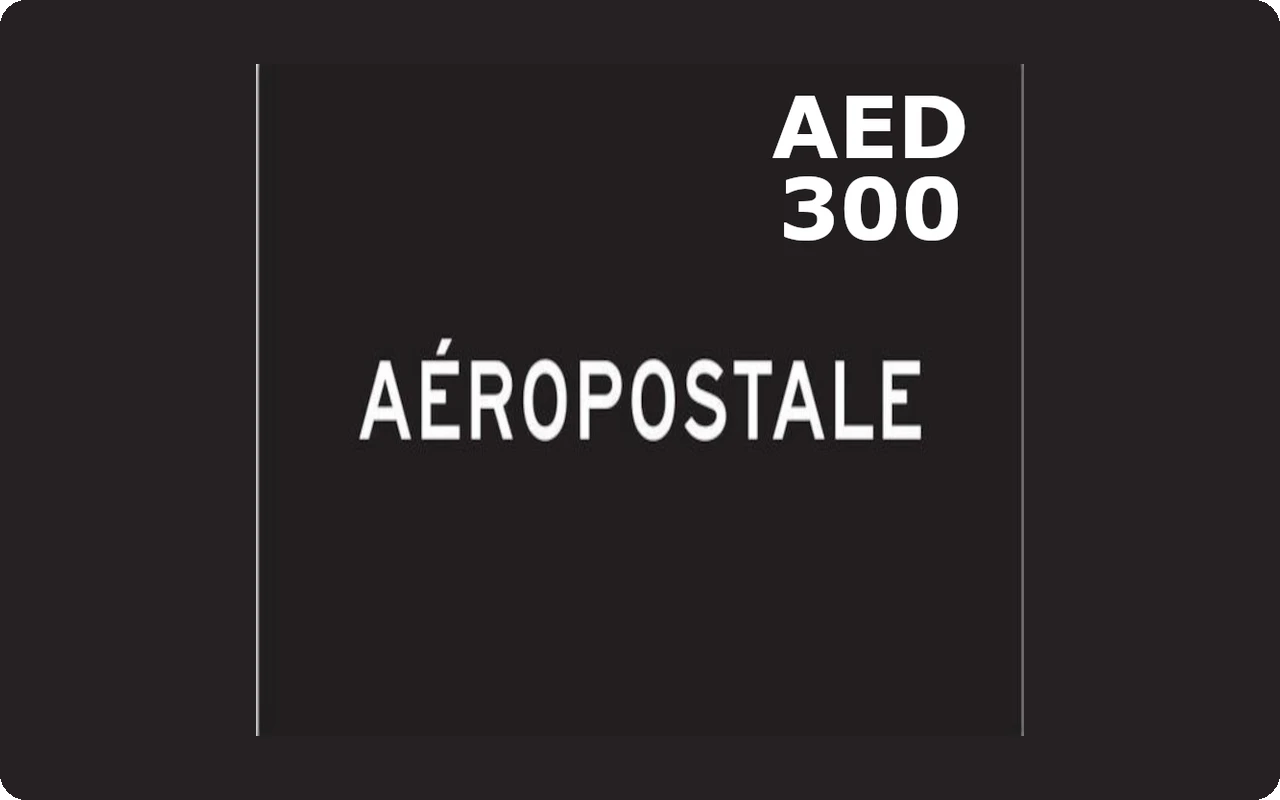 Aeropostale 300 AED Gift Card (United Arab Emirates)
