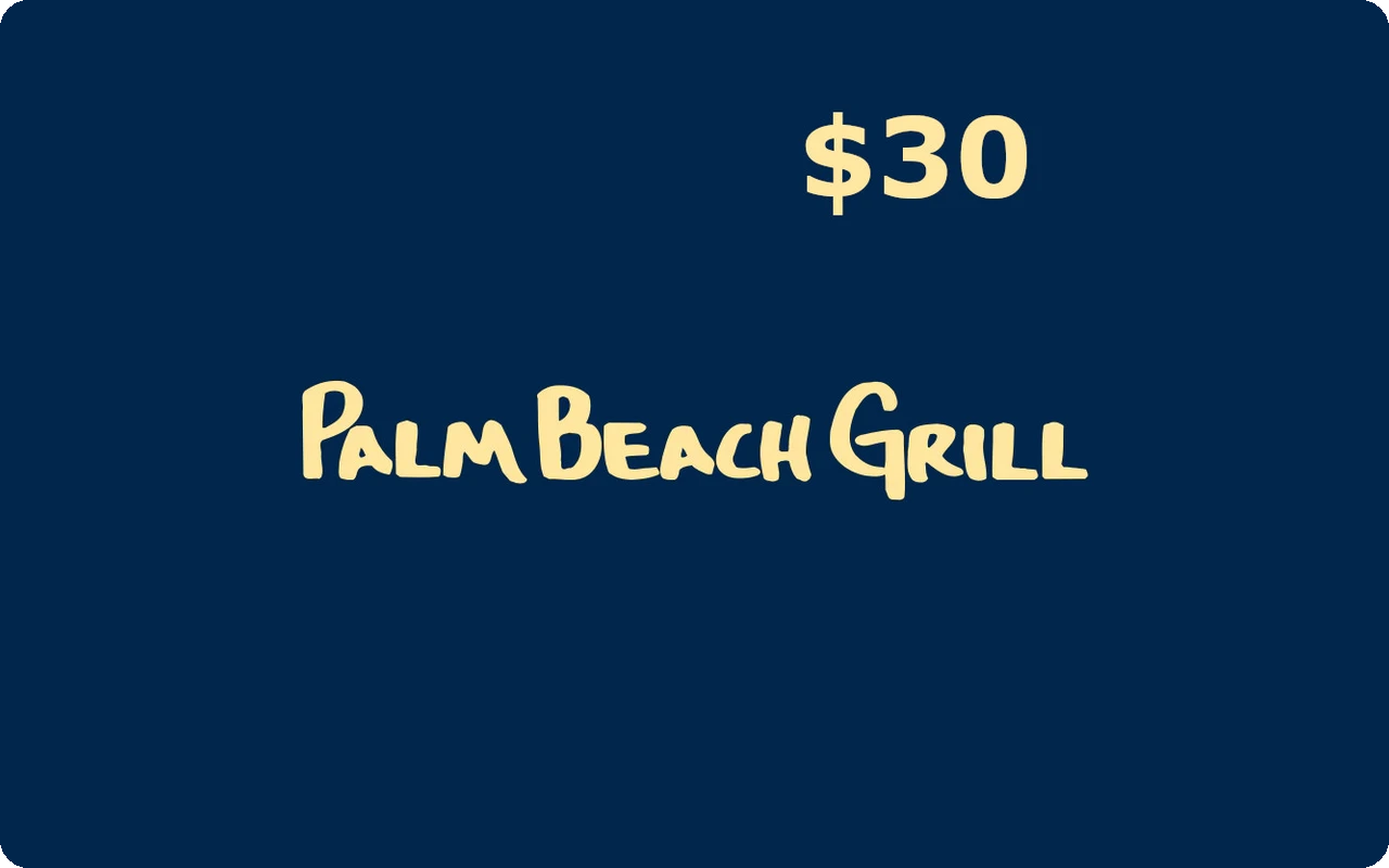 Palm Beach Grill $30 Gift Card (United States)