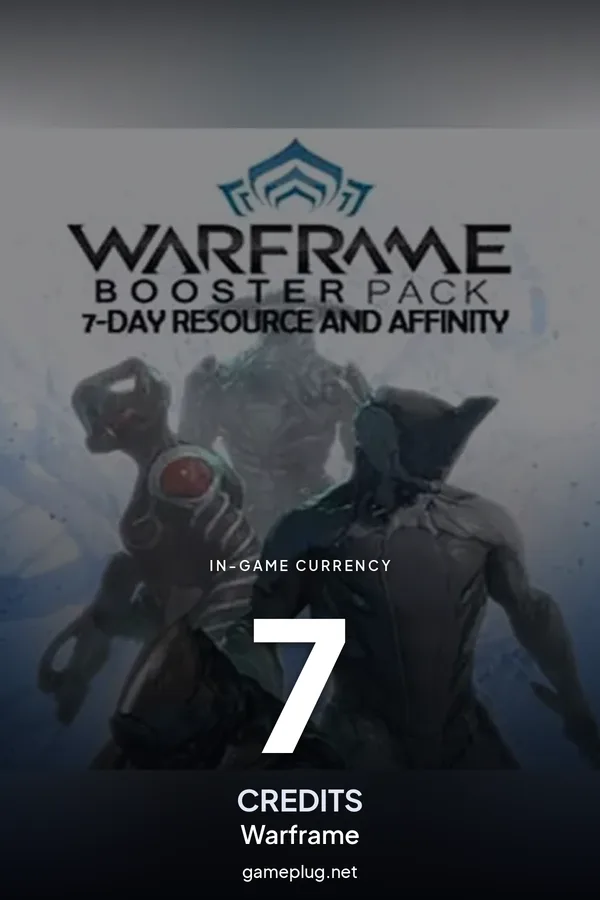Warframe 7-day Credit and Affinity Booster Packs