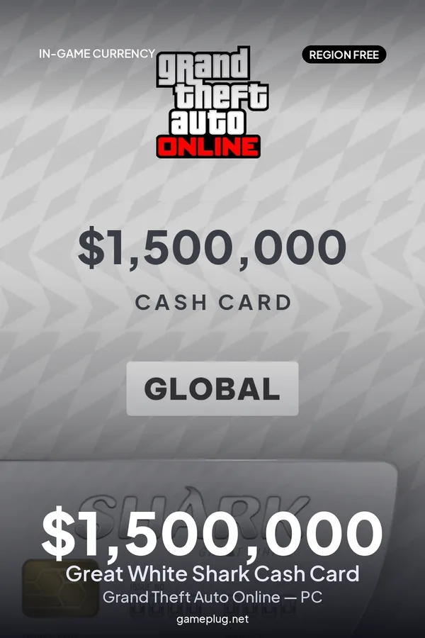 Grand Theft Auto Online - $1,500,000 Great White Shark Cash Card PC