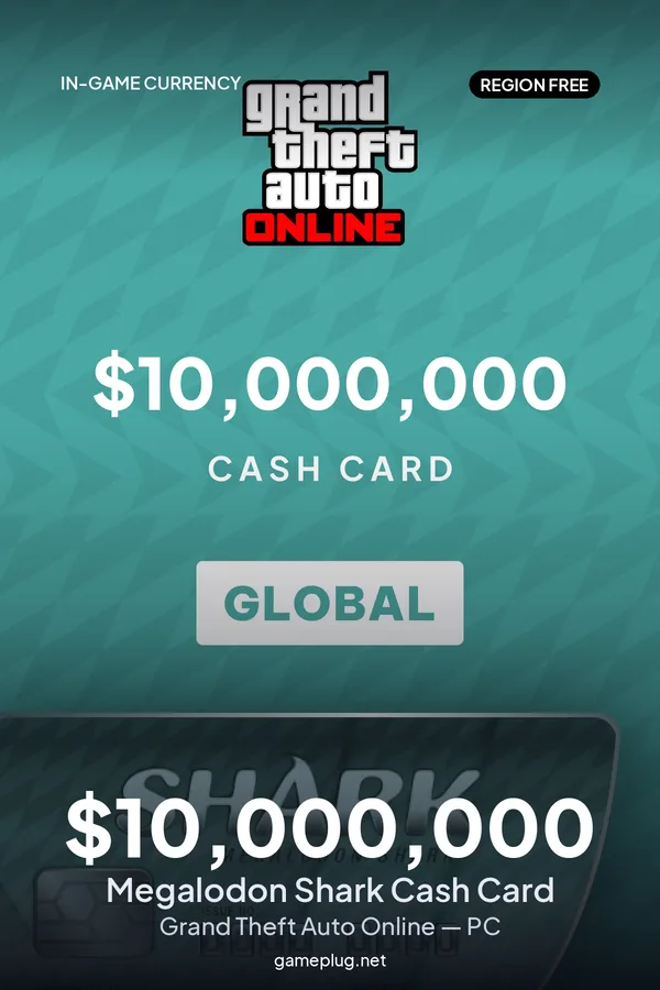 Grand Theft Auto Online - $10,000,000 Megalodon Shark Cash Card PC