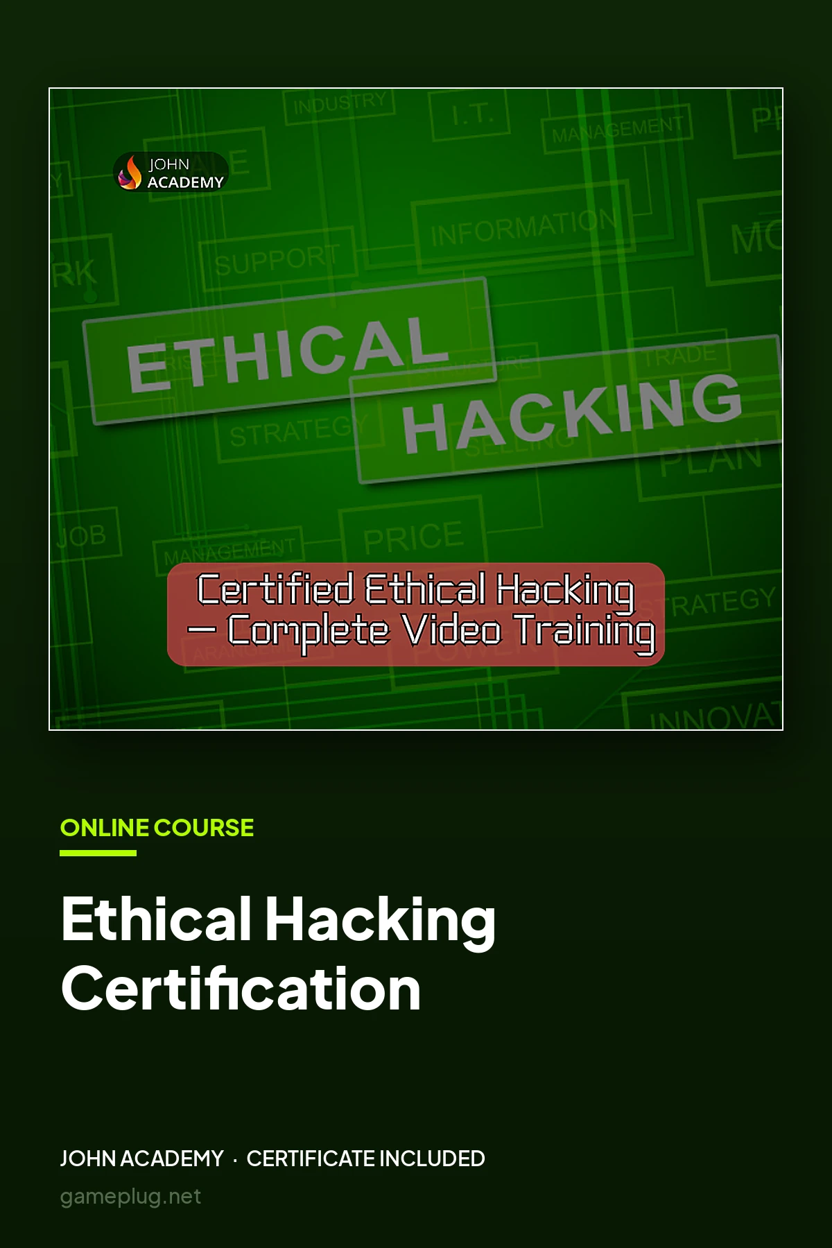 Ethical Hacking Certification John Academy Code