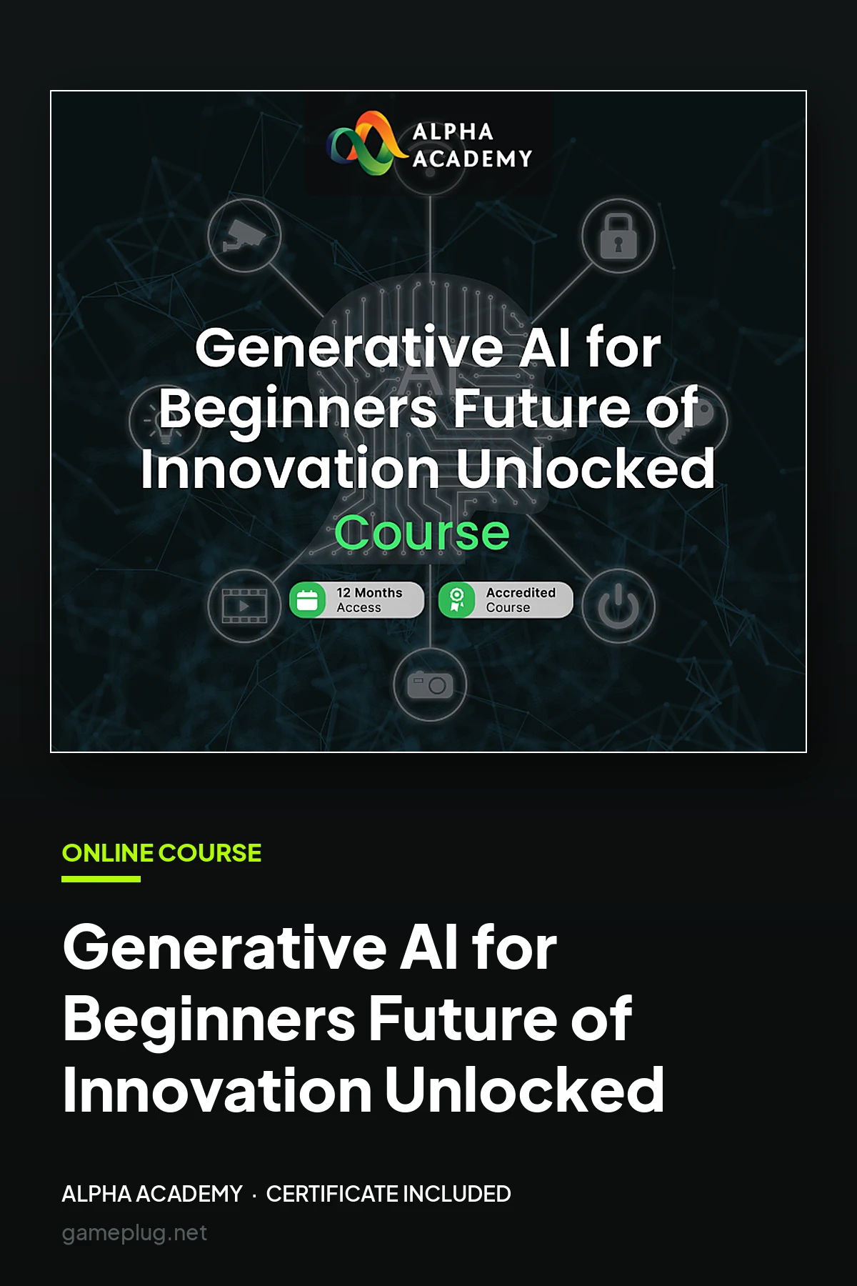 Generative AI for Beginners Future of Innovation Unlocked Alpha Academy Code