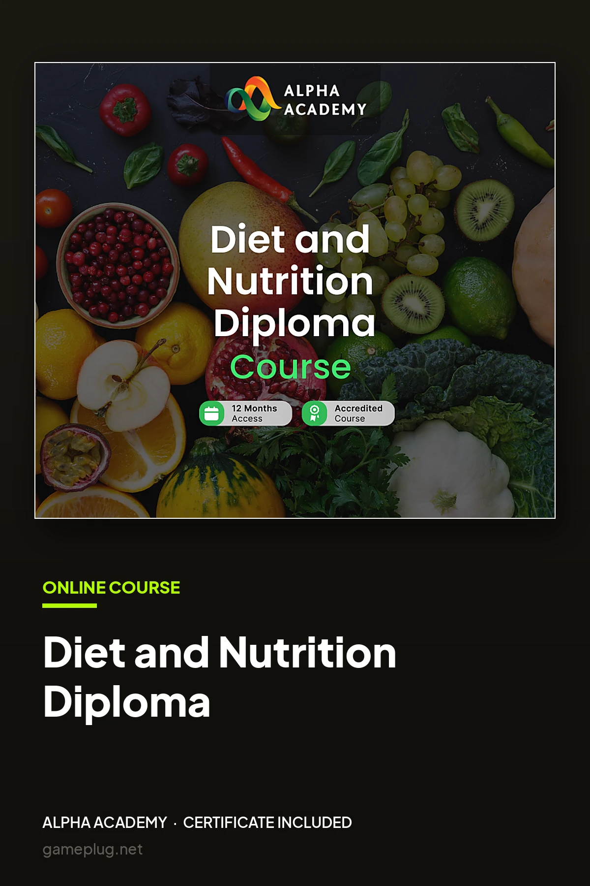 Diet and Nutrition Diploma Alpha Academy Code
