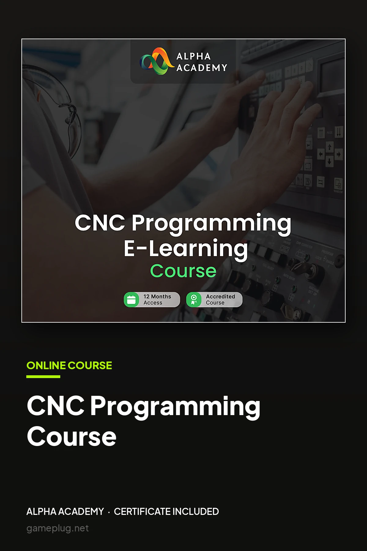 CNC Programming Course Alpha Academy Code