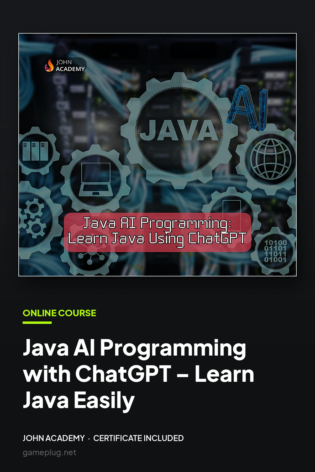 Java AI Programming with ChatGPT – Learn Java Easily John Academy Code