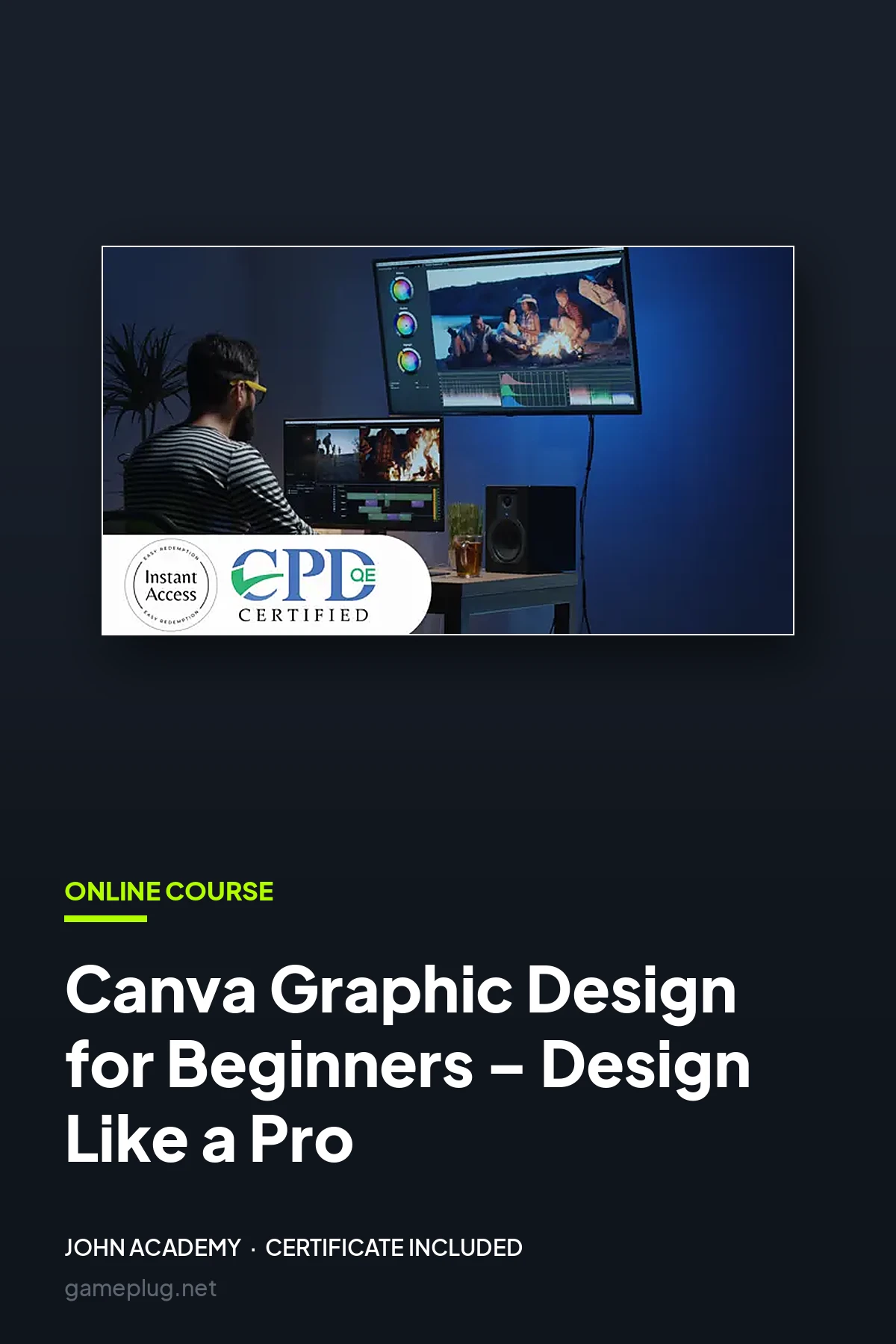 Canva Graphic Design for Beginners – Design Like a Pro John Academy Code