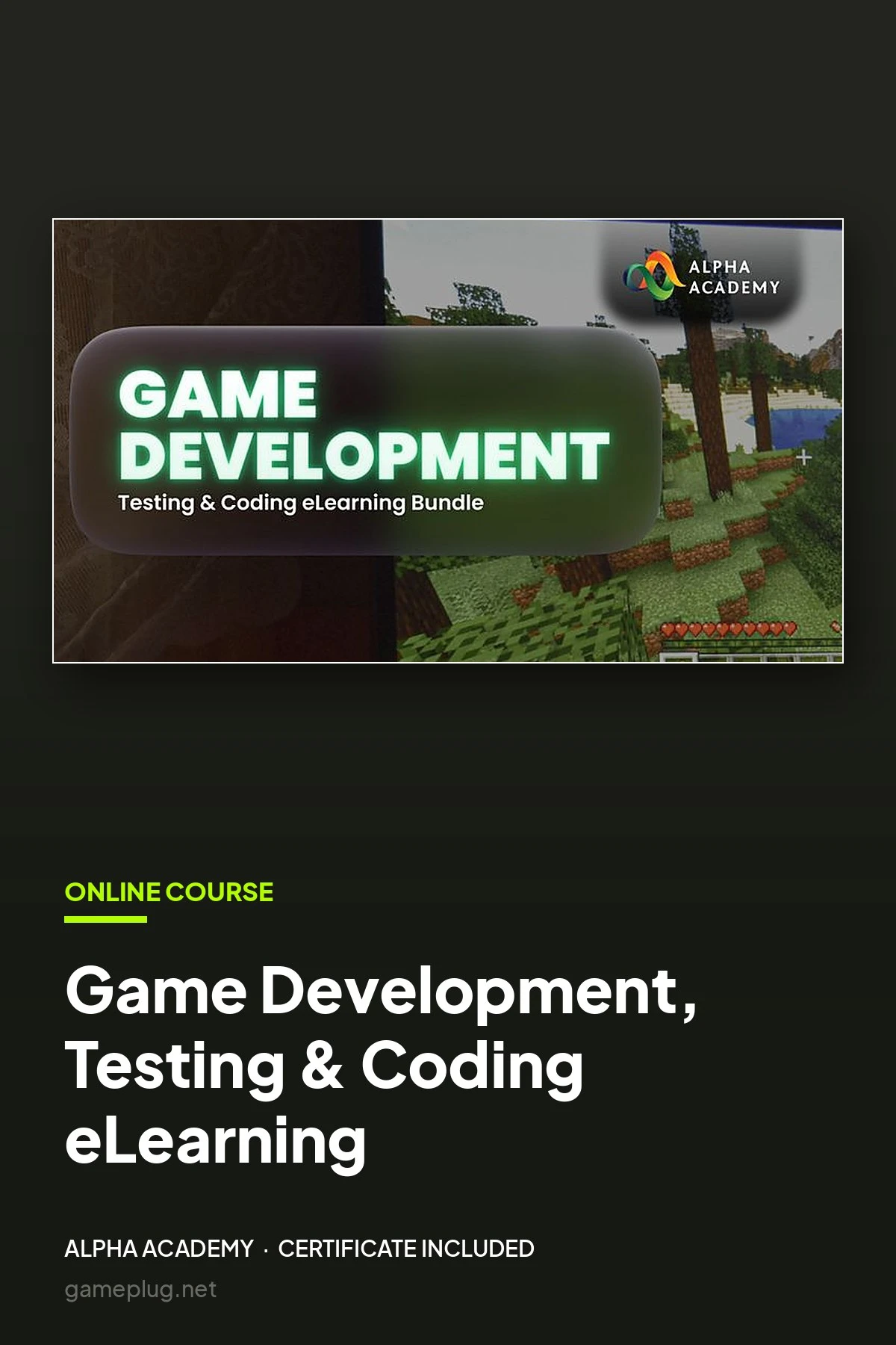Game Development, Testing & Coding eLearning Bundle Alpha Academy Code