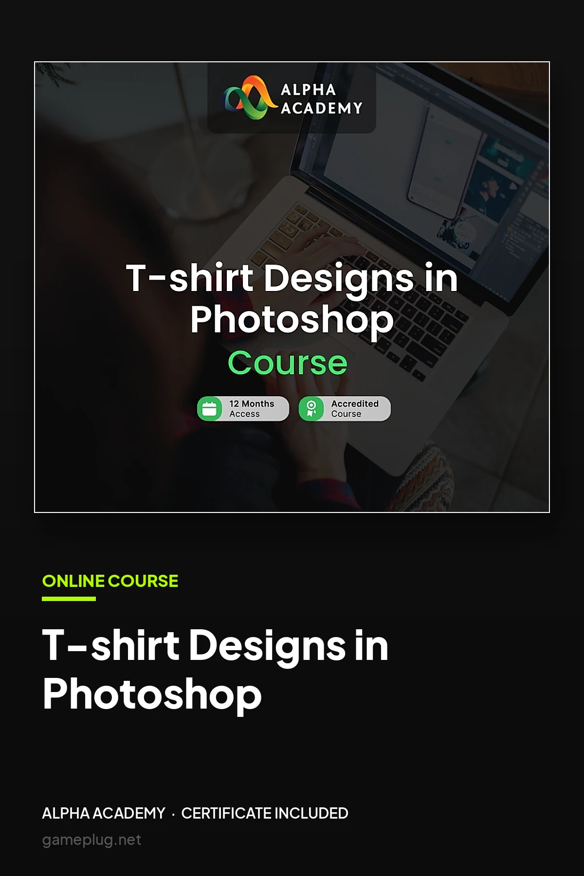 T-shirt Designs in Photoshop Alpha Academy Code