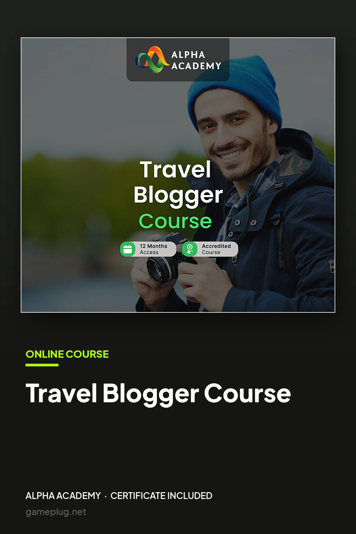 Travel Blogger Course Alpha Academy Code