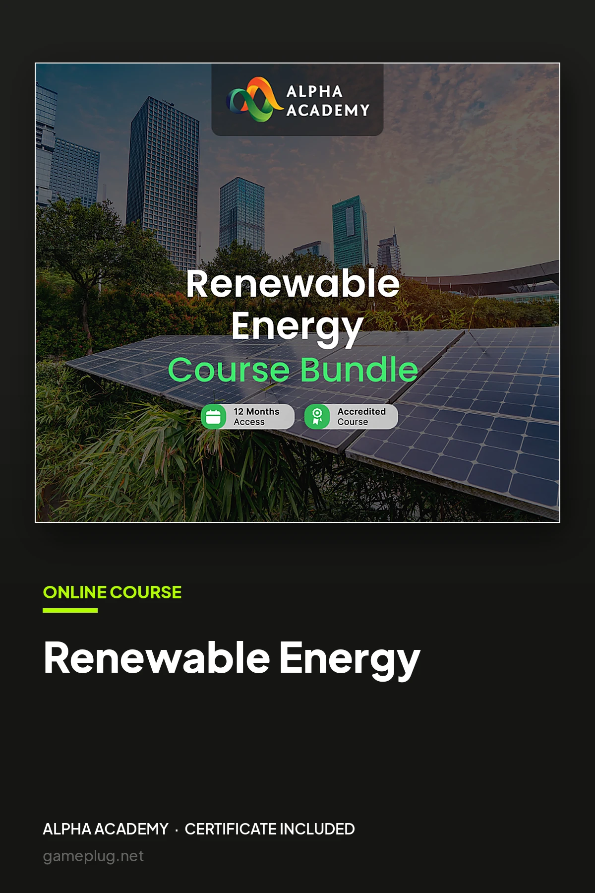 Renewable Energy Online Course Bundle Alpha Academy Code