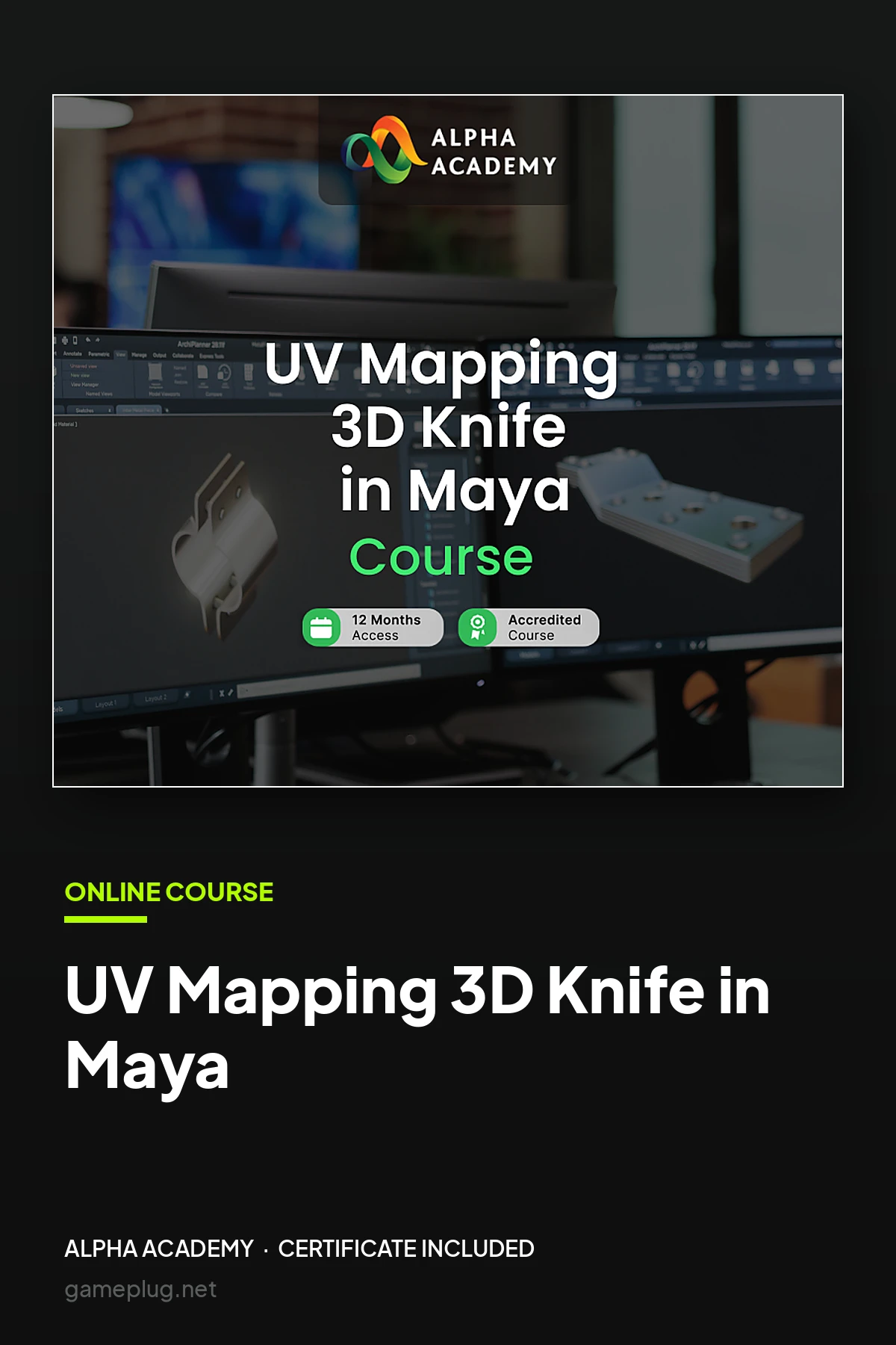 UV Mapping 3D Knife in Maya Alpha Academy Code