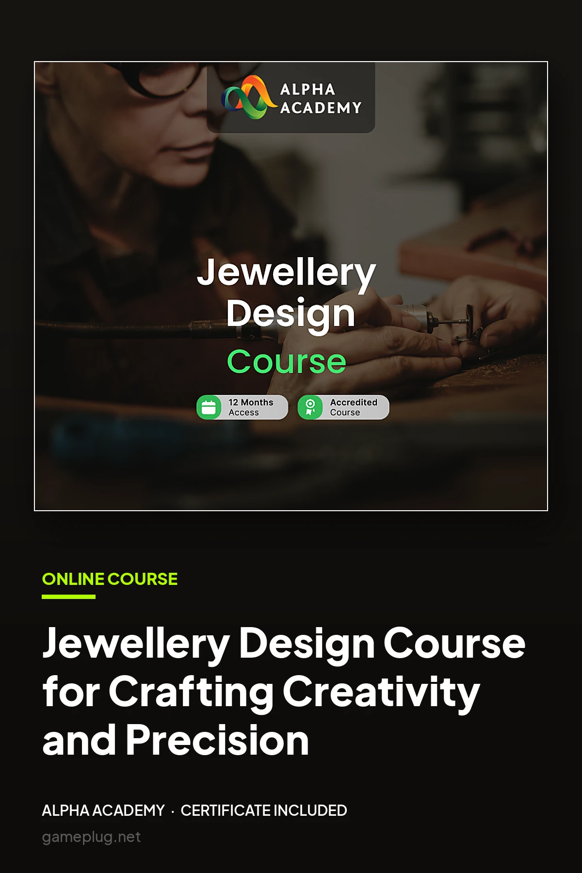 Jewellery Design Course for Crafting Creativity and Precision Alpha Academy Code