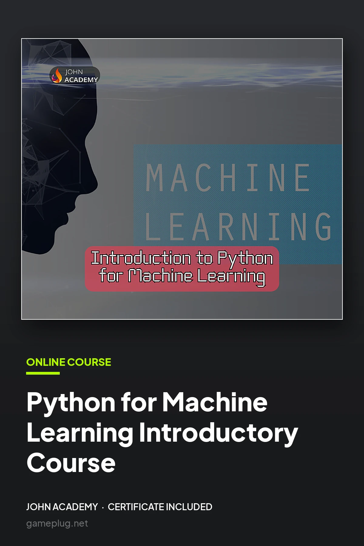 Python for Machine Learning Introductory Course John Academy Code