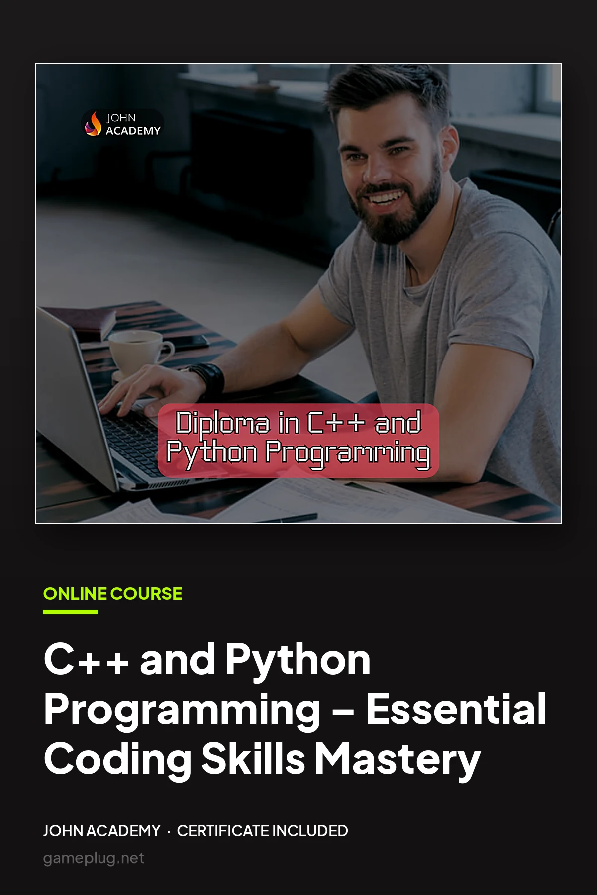 Diploma in C++ and Python Programming – Essential Coding Skills Mastery John Academy Code