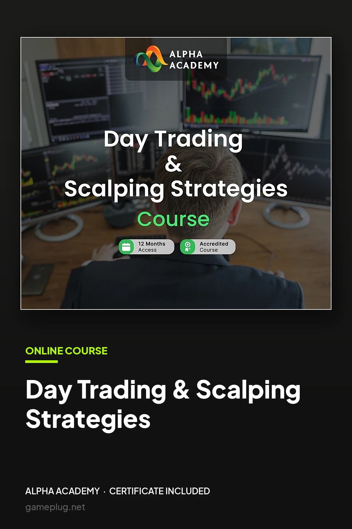 Day Trading & Scalping Strategies Alpha Academy Code
