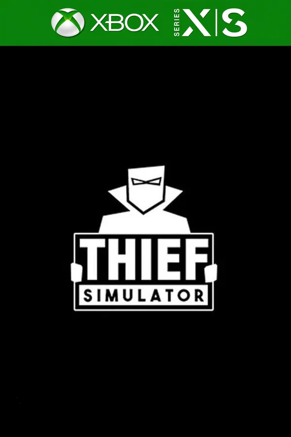 Thief Simulator EU Xbox One / Xbox Series X|S