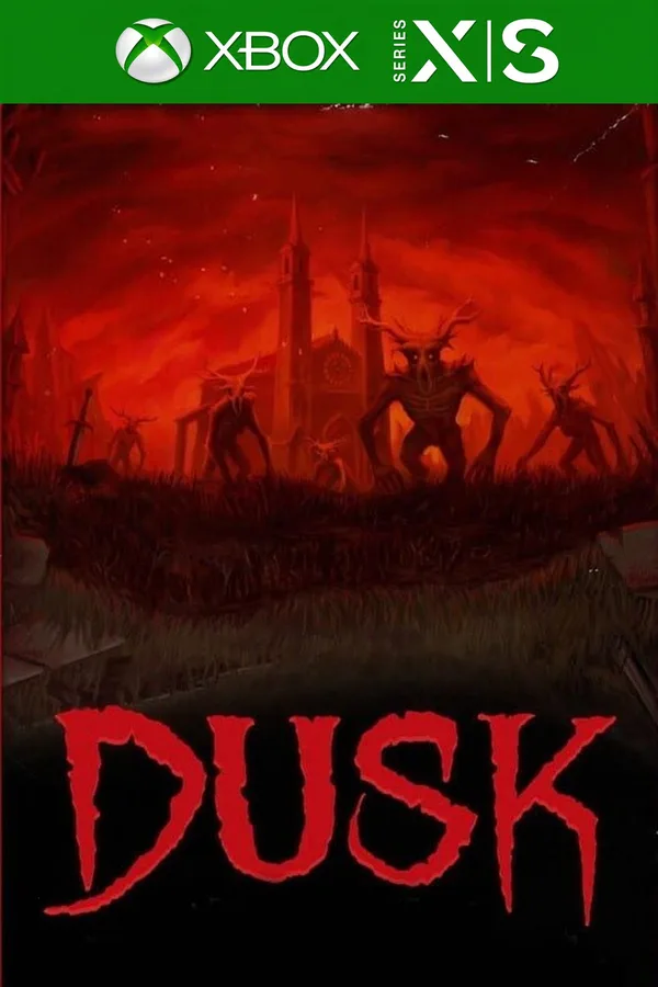 DUSK Xbox Series X|S / PC Account