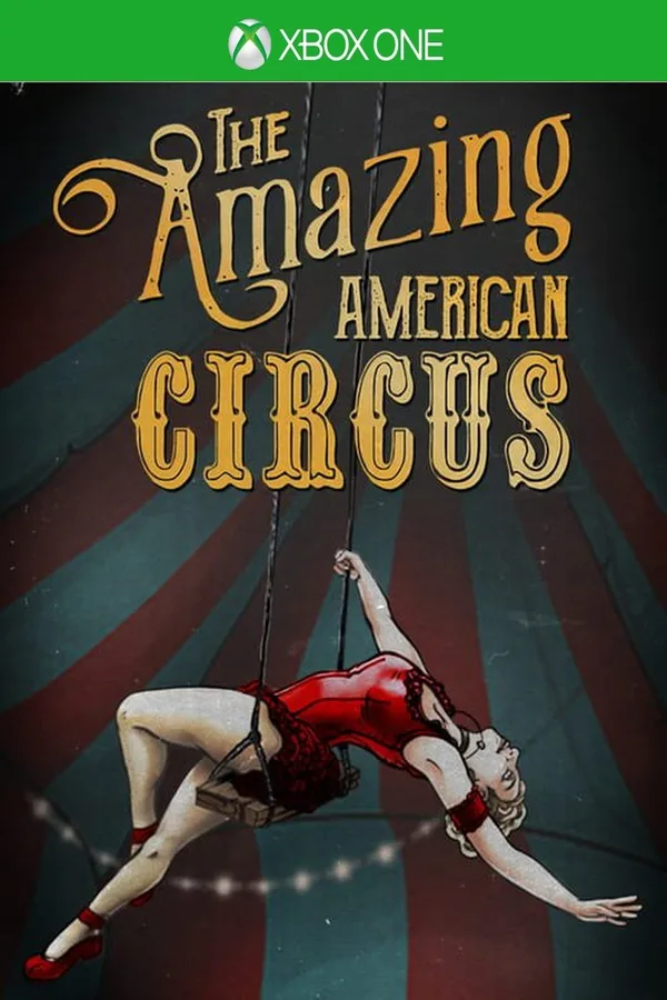 The Amazing American Circus AR XBOX One