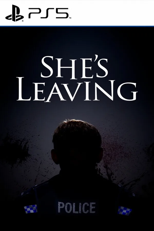 She's Leaving EU PS5
