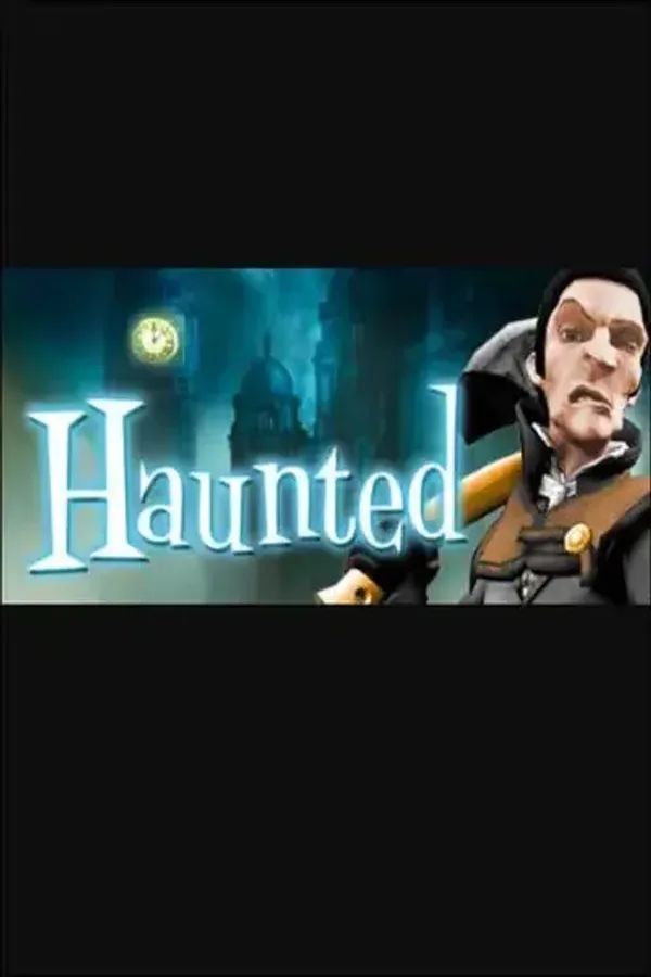 Haunted