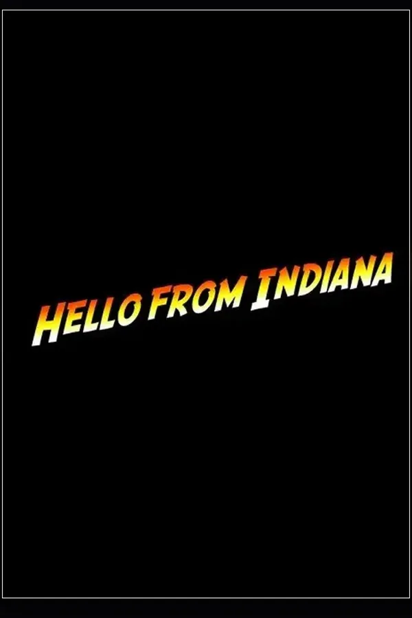 Hello From Indiana