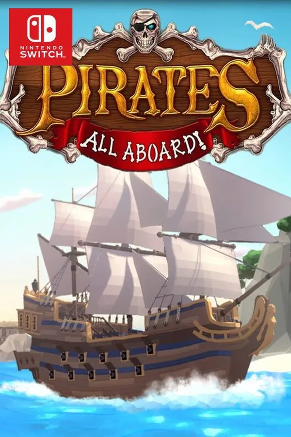 Pirates: All Aboard! US Nintendo Switch
