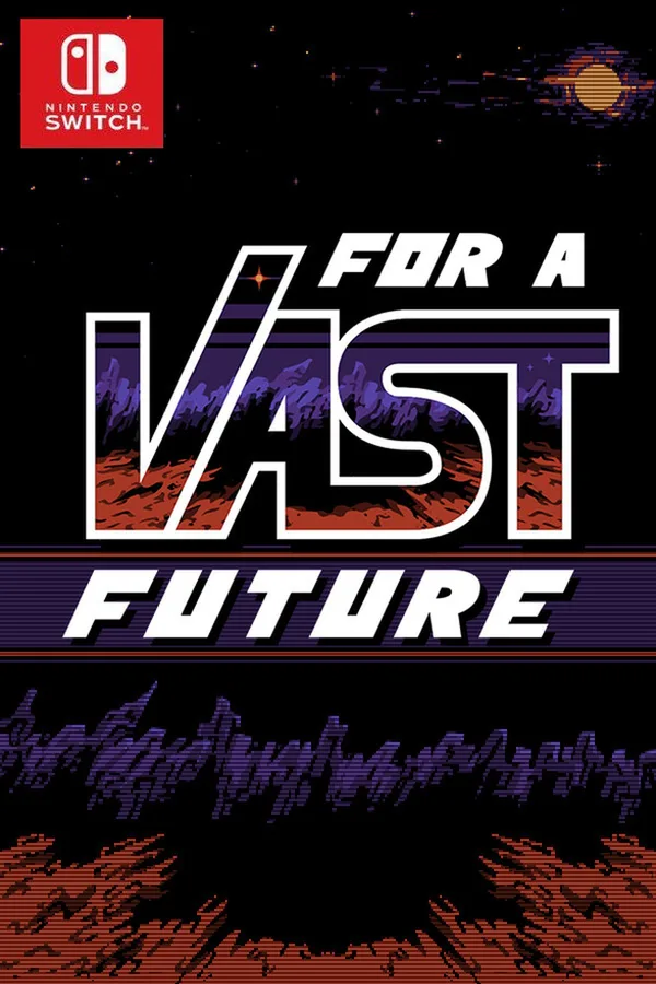 For a Vast Future (Switch) (EU)