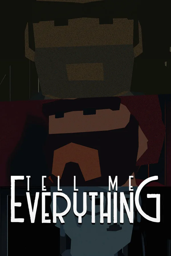 Tell Me Everything