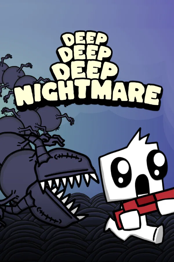Deep Deep Deep Nightmare PC