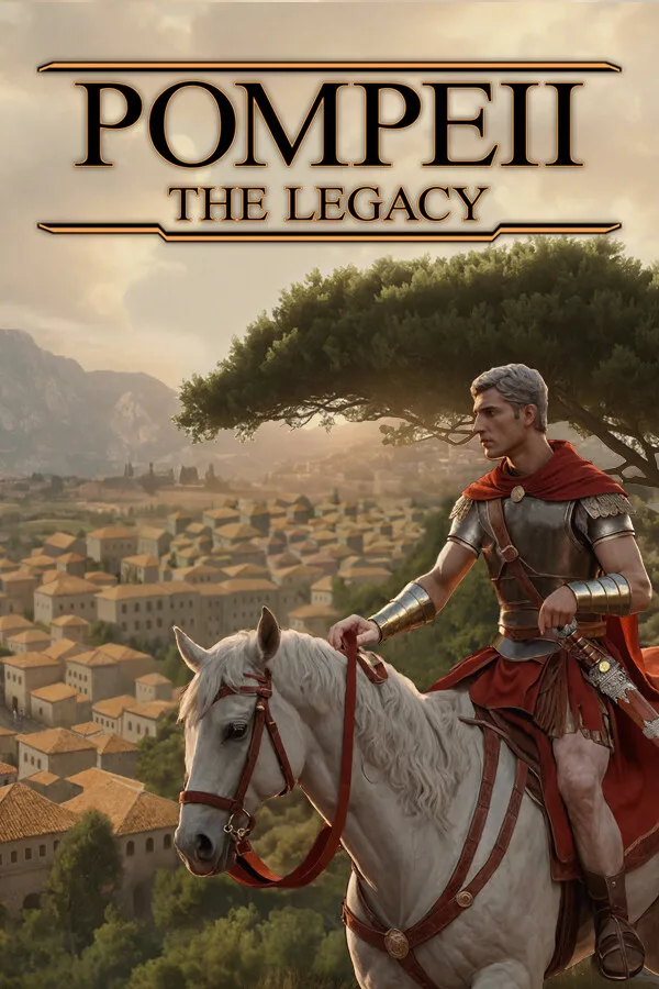 Pompeii: The Legacy (Early Access)