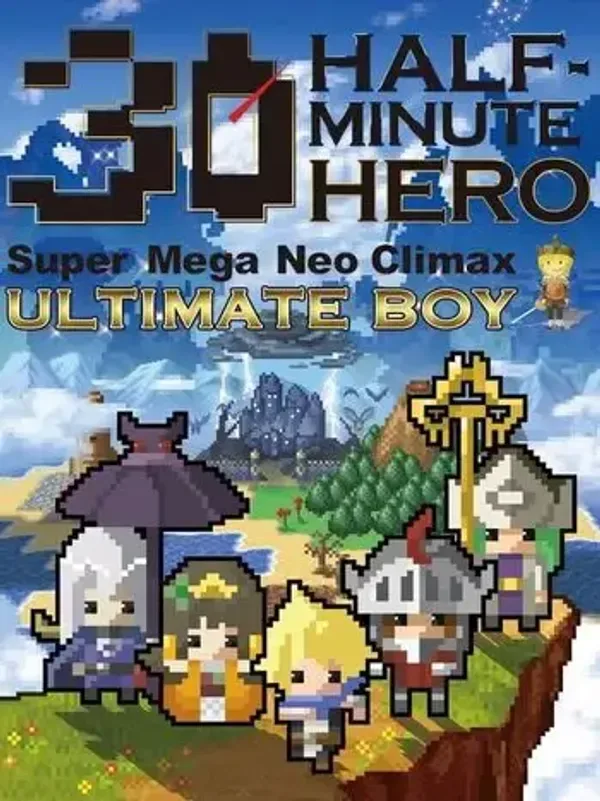 Half Minute Hero: Super Mega Neo Climax Ultimate Boy