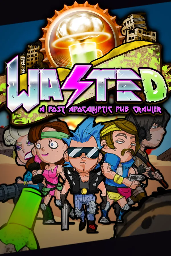 Wasted