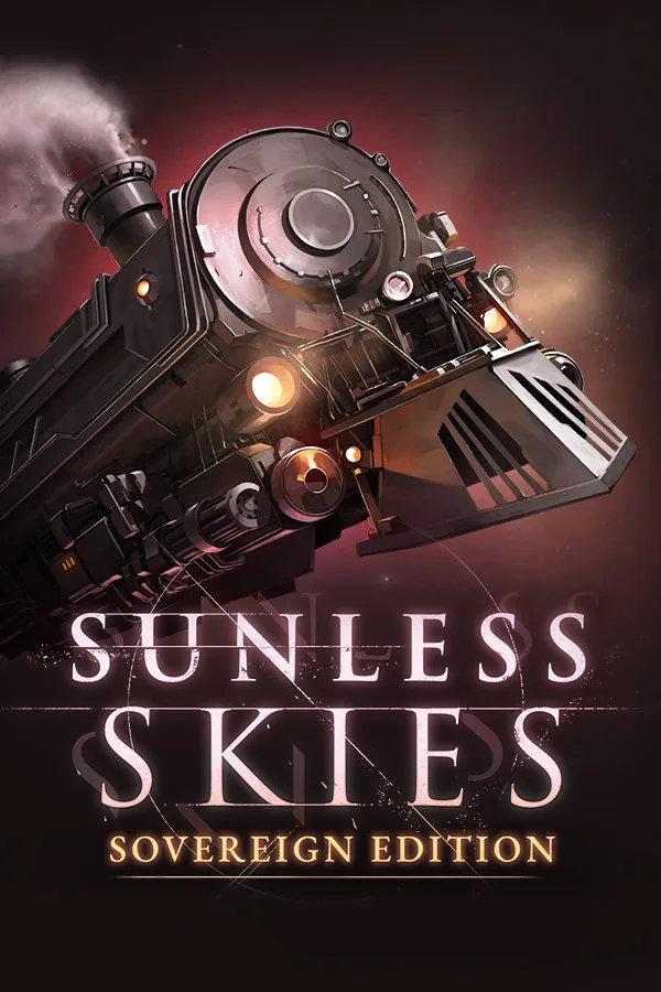 Sunless Skies: Sovereign Edition PC