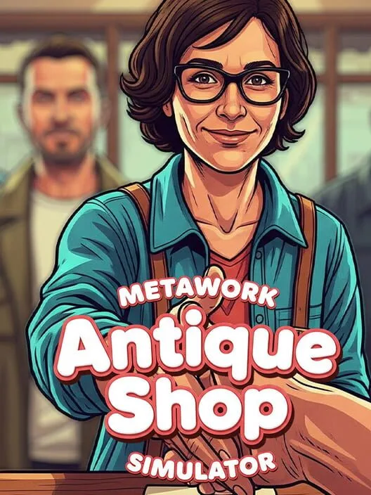 Metawork: Antique Shop Simulator PC