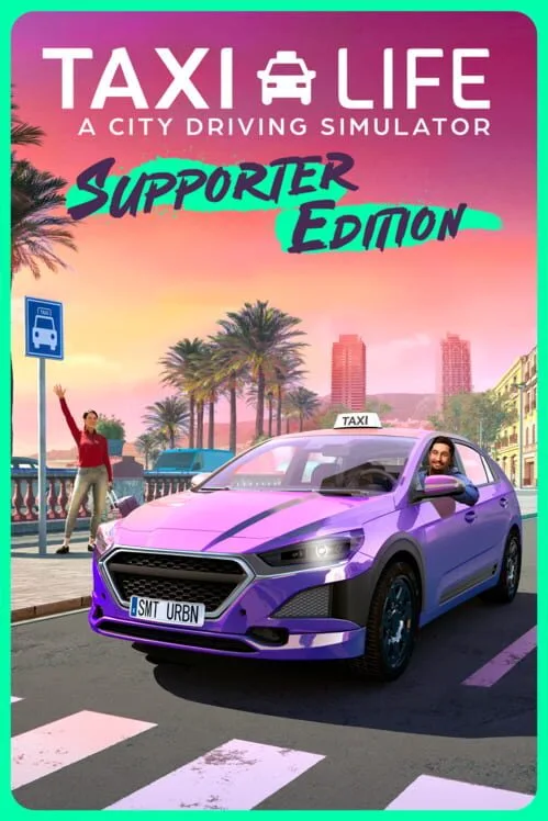 Taxi Life: A City Driving Simulator Supporter Edition PC