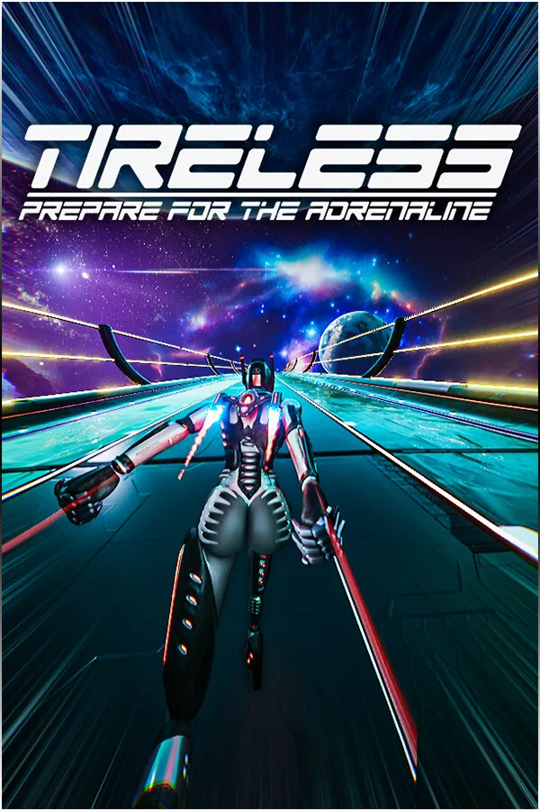 TIRELESS: Prepare For The Adrenaline PC