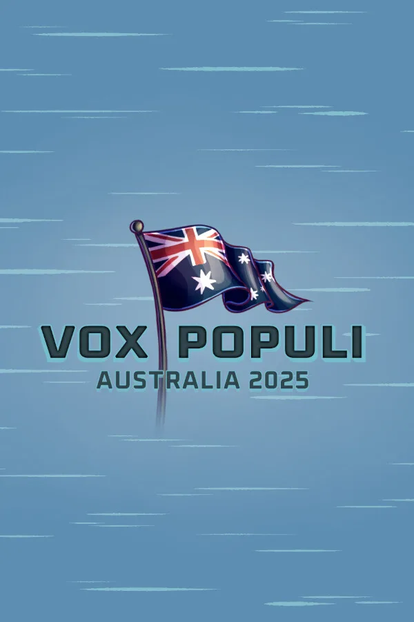 Vox Populi: Australia 2025 PC