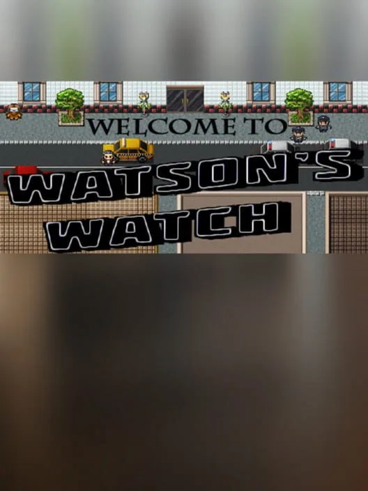 Watson's Watch