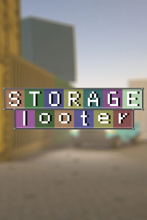 Storage Looter PC
