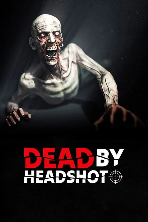 Dead by Headshot PC