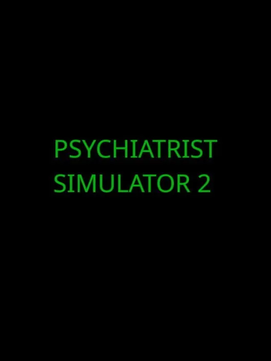 Psychiatrist Simulator PC