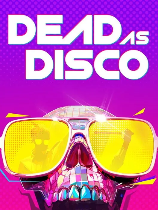 Dead as Disco (Early Access)