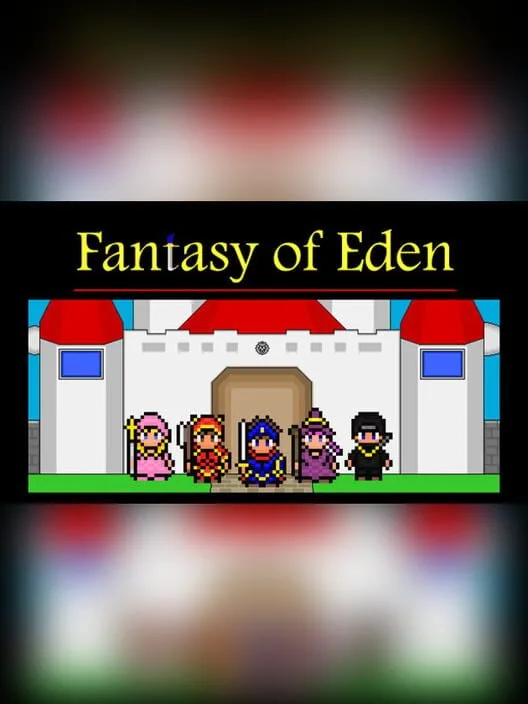 Fantasy of Eden