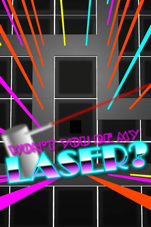 Won't You Be My Laser? PC