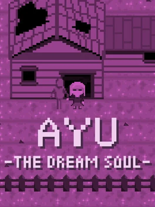 Ayu - The Dream Soul
