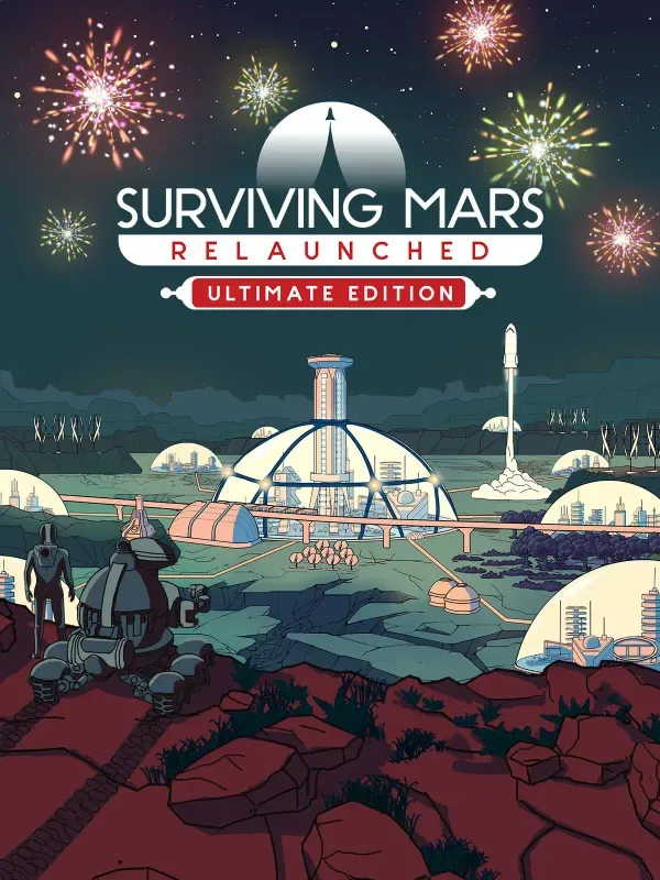 Surviving Mars: Relaunched (Ultimate Edition)